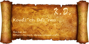 Kovách Dénes névjegykártya